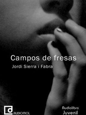 cover image of Campos de fresas
